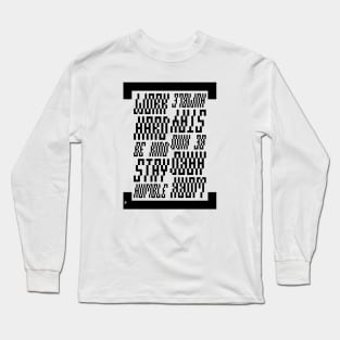 Work Hard Be Kind Stay Humble - Anti Depressive Pixel Mosaic Long Sleeve T-Shirt